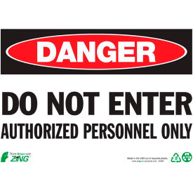 Danger Do Not Enter Authorized Personnel Only Safety Sign, 14"W x 10"H, Recycled Plastic