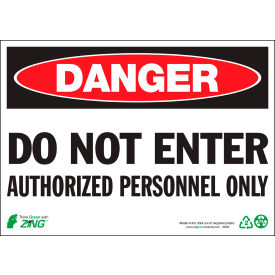 Eco Safety Sign, Danger Do Not Enter Authorized Personnel Only, 14"W x 10"H, Recycled Aluminum