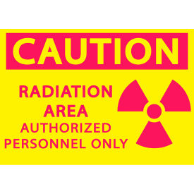 Caution Radiation Area Authorized Personnel Only Sign, 10"W x 7"H, Recycled Plastic