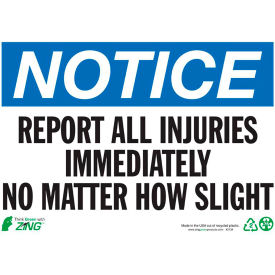Eco Safety Sign, Notice Report All Injuries, 14"W x 10"H, Recycled Plastic