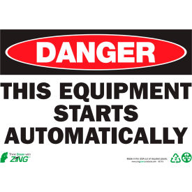 Eco Safety Sign, Danger Equipment Starts Automatically, 14"W x 10"H, Recycled Aluminum