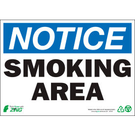 Eco Safety Sign, Notice Smoking Area, 14"W x 10"H, Recycled Polystyrene Self Adhesive