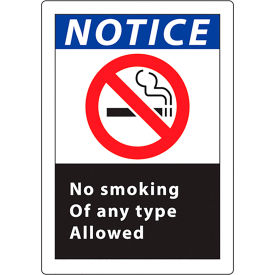 No Smoking Sign, Notice No Smoking of Any Type Allowed, 10"W x 14"H, Recycled Polystyrene
