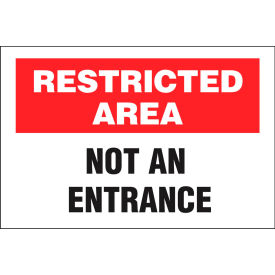Security Sign, Restricted Not An Entrance, 14"W x 10"H, Recycled Aluminum