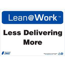 Lean at Work Sign, Less Delivering More, 14"W x 10"H, Black/Blue/White