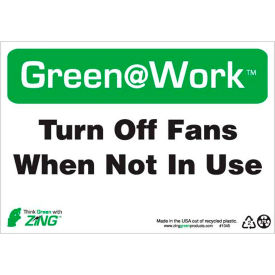 Zing Green at Work Sign, Turn Off Fans When Not In Use, 10"W x 7"H, Black/Green/White