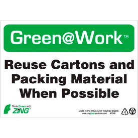 Sign, Reuse Cartons and Packing Material When..., 10"W x 7"H, Black/Green/White