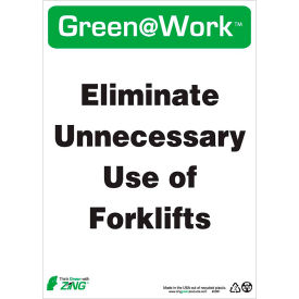 Sign, Eliminate Unnecessary Use of Forklifts, 10"W x 14"H, Black/Green/White