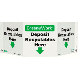 Tri-View Sign, Deposit Recyclables Here, 20"W x 7-1/2"H, Black/Green/White