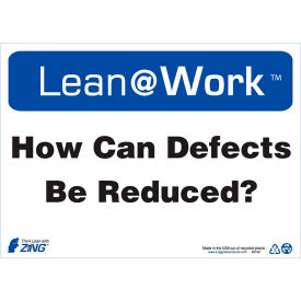 Lean at Work Sign, How Can Defects Be Reduced, 14"W x 10"H, Black/Blue/White