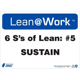 Lean at Work Sign, Six Ss Lean Sustain, 14"W x 10"H, Black/Blue/White