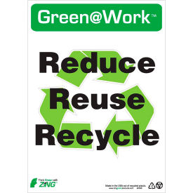 Zing Green at Work Sign, Reduce, Reuse Recycle with Recycle Symbol, 10"W x 14"H, Black/Green/White