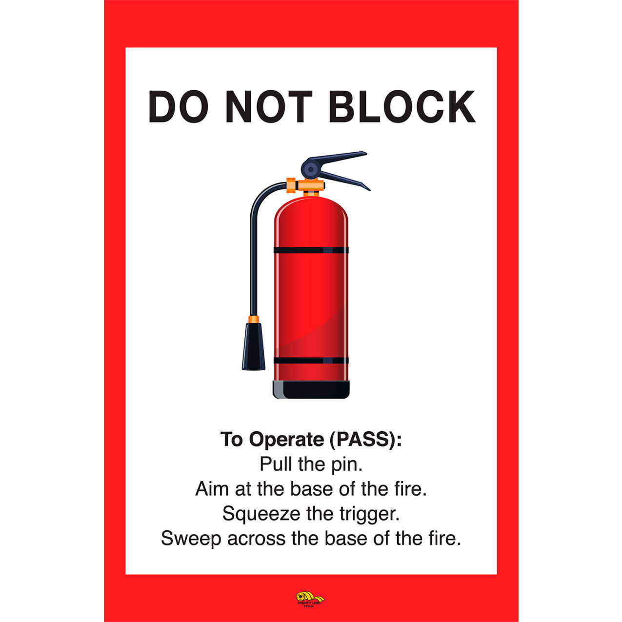 24" x 36" Rectangle Floor Marking, Do Not Block Fire Extinguisher Sign