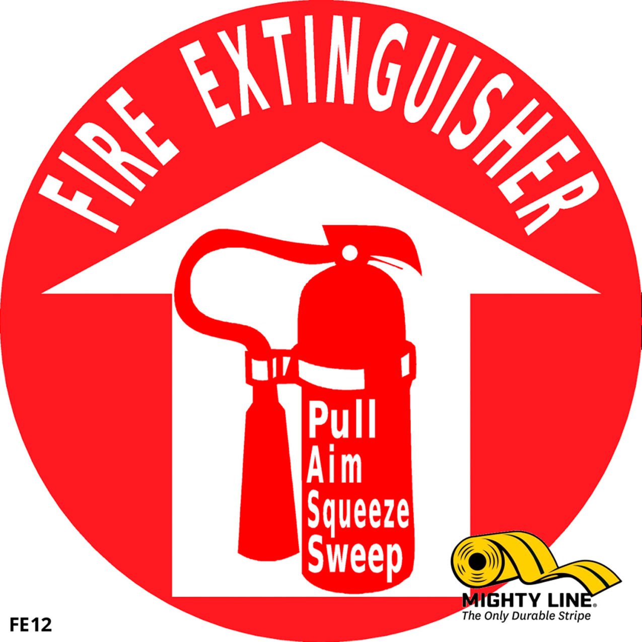 12" Round Floor Sign, Fire Extinguisher Pull Aim Squeeze Sweep