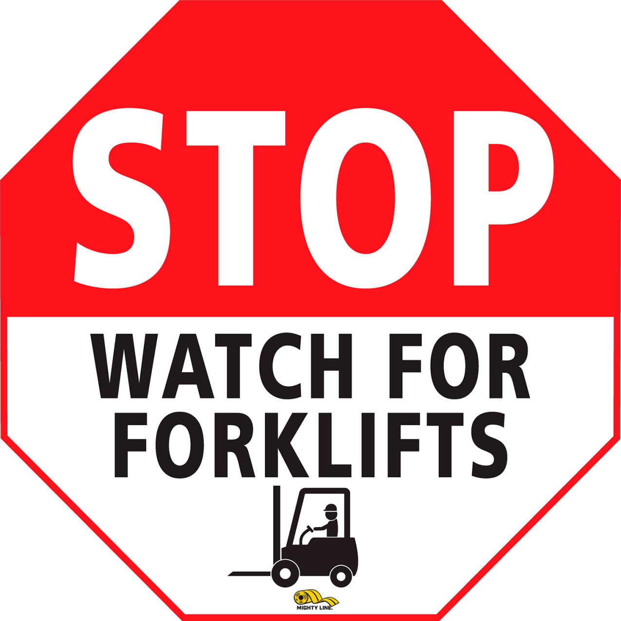 24" Octagon Floor Sign, STOP Watch for Forklifts, Red