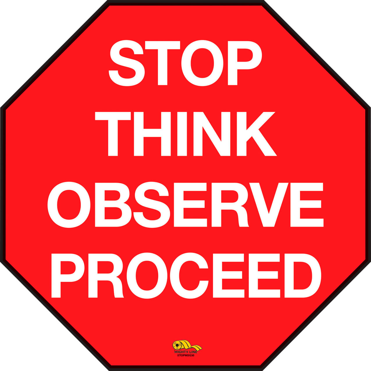 36" Octagon Floor Marking Sign, Stop Think Observe Proceed, Red