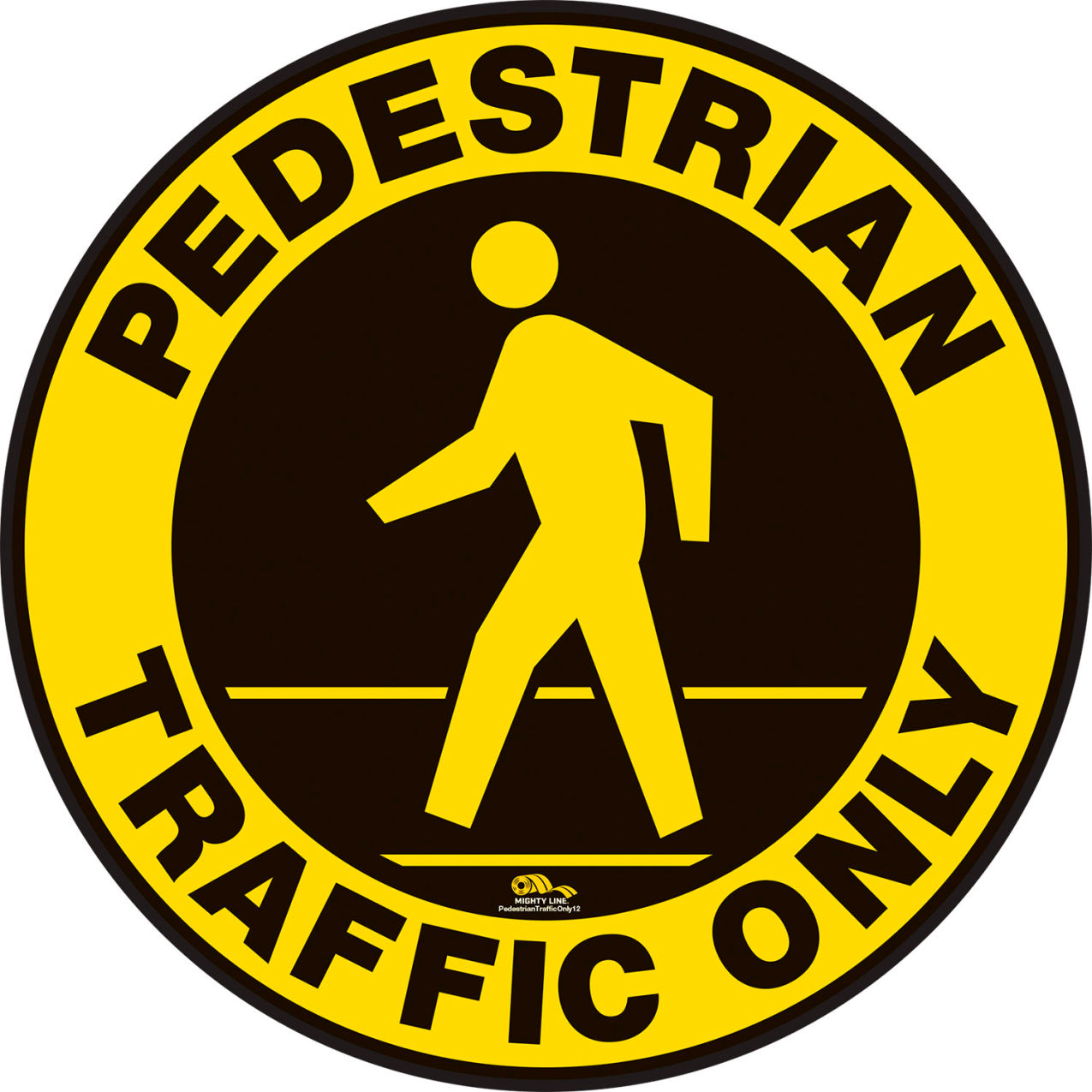 12" Circle Floor Marking Sign, Pedestrian Traffic Only