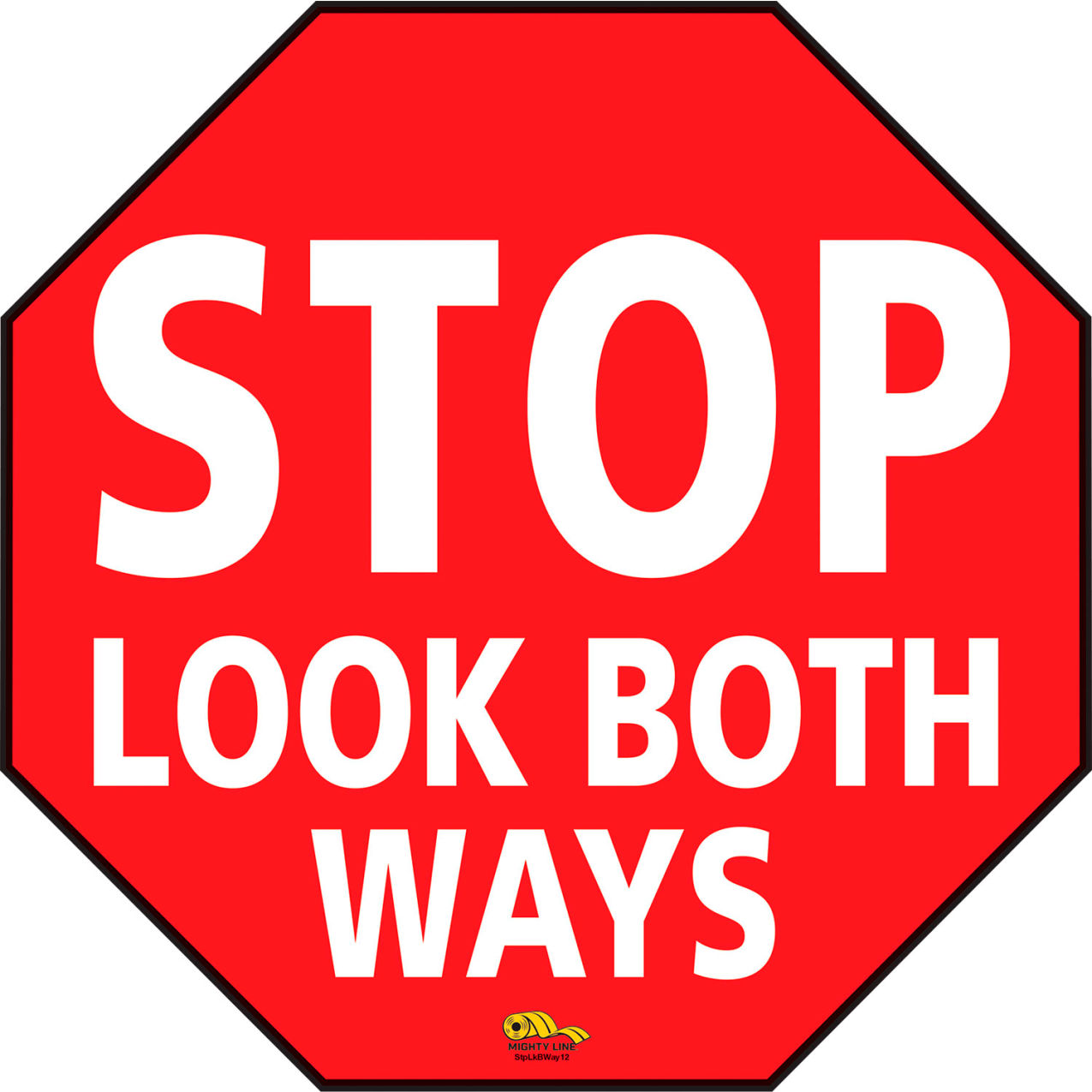 12" Octagon Floor Marking Sign, Stop Look Both Ways, Red