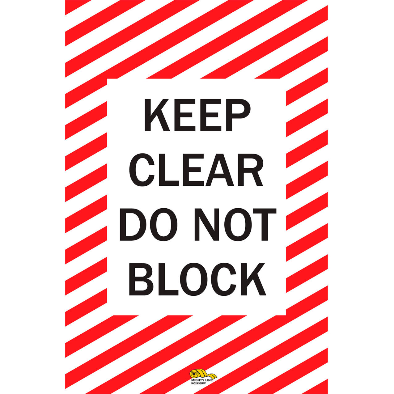 24" x 36" Rectangular Floor Sign, Keep Clear Do Not Block