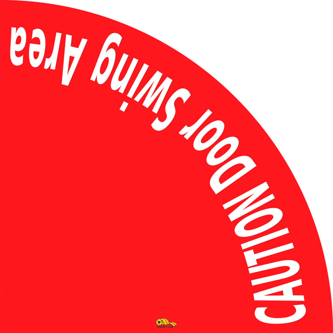 36" Round Floor Sign, Caution Door Swing Area, Red, Industrial Strength