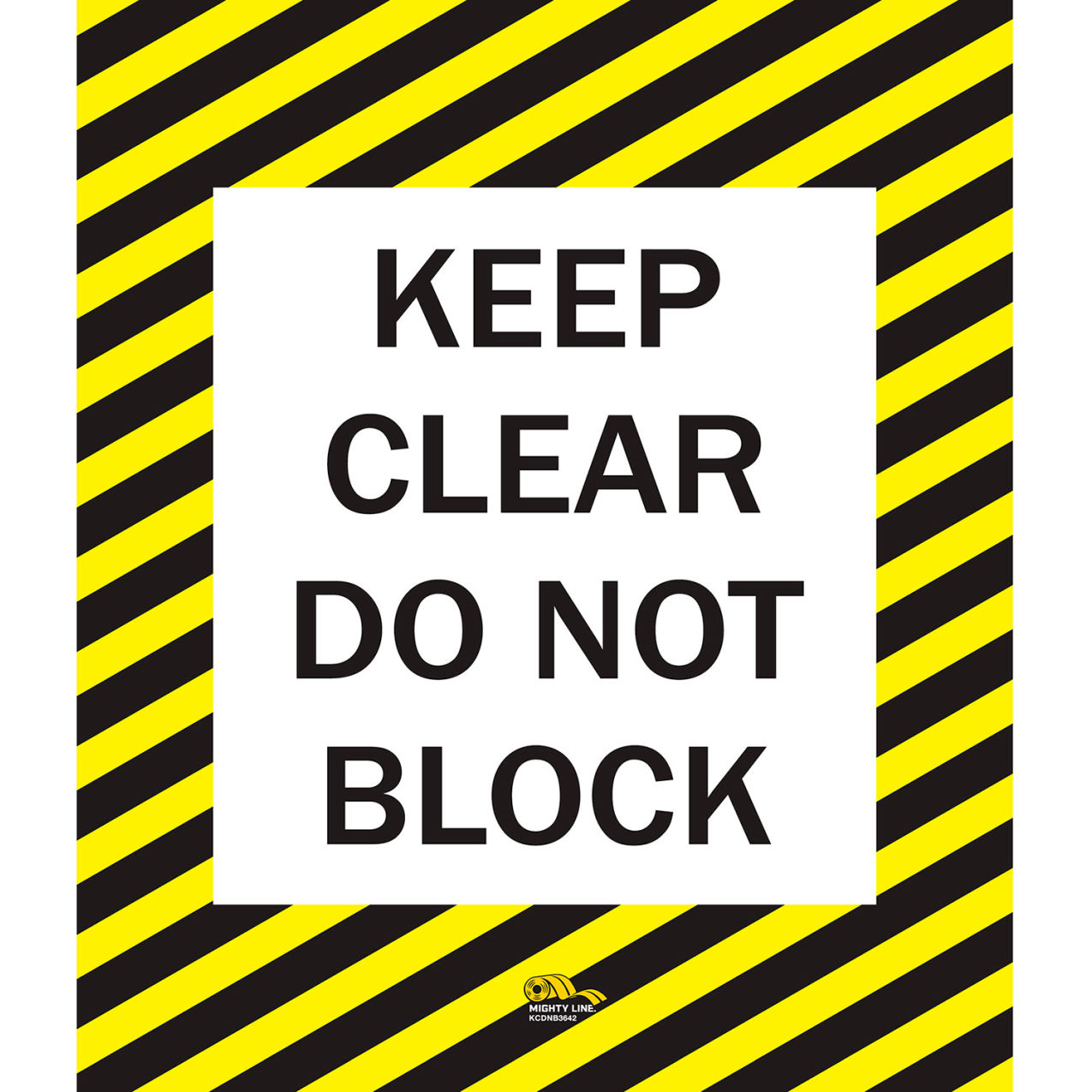 36" x 42" Rectangular Floor Sign, Keep Clear Do Not Block