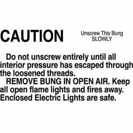 Paper Labels w/ "Caution Unscrew This Bung" Print, 5"L x 3"W, White & Black, Roll of 500