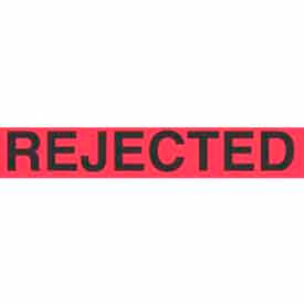 Paper Labels w/ "Rejected " Print, 2"L x 1-3/8"W, Fluorescent Red & Black, Roll of 500