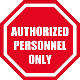 32" Octagon Sign - Authorized Personnel Only