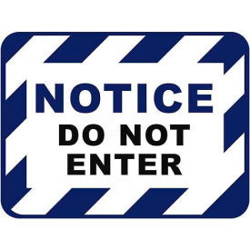 12" x 9" Rectangle - Notice Do Not Enter