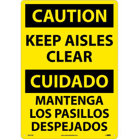 Bilingual Plastic Sign, Caution Keep Aisles Clear, 14"W x 20"H