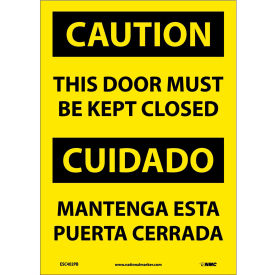 Bilingual Vinyl Sign, Caution This Door Must Be Kept Closed, 10"W x 14"H
