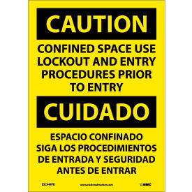 Bilingual Vinyl Sign - Caution Confined Space Use Lockout And Entry Procedures