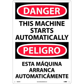 Bilingual Plastic Sign, Danger This Machine Starts Automatically, 14"W x 20"H