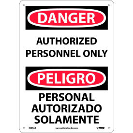 Bilingual Aluminum Sign - Danger Authorized Personnel Only
