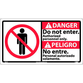 Bilingual Plastic Sign, Danger Do Not Enter Authorized Personnel Only, 18"W x 10"H