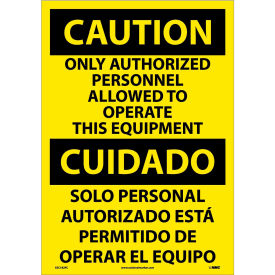Bilingual Vinyl Sign, Only Authorized Personnel Allowed To Operate, 14"W x 20"H