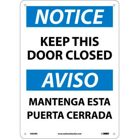 Bilingual Plastic Sign, Notice Keep This Door Closed, 10"W x 14"H