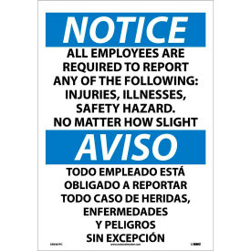 Bilingual Vinyl Sign, All Employees Are Required To Report The Following, 14"W x 20"H