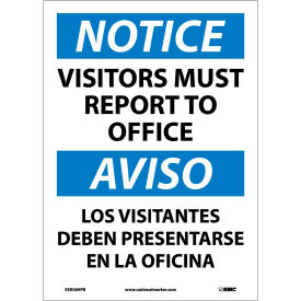 Bilingual Vinyl Sign - Notice Visitors Must Report To Office