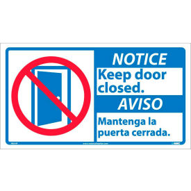 Bilingual Vinyl Sign, Notice Keep This Door Closed, 18"W x 10"H