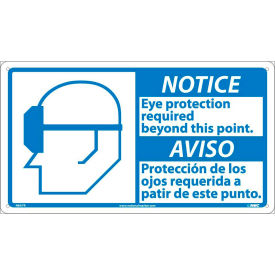 Notice Eye Protection Required Beyond This Point