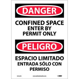 Bilingual Vinyl Sign, Danger Confined Space Enter By Permit Only, 10"W x 14"H