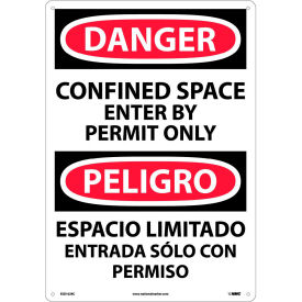 Bilingual Plastic Sign, Danger Confined Space Enter By Permit Only, 14"W x 20"H