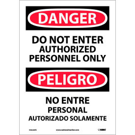 Bilingual Vinyl Sign, Danger Do Not Enter Authorized Personnel Only, 10"W x 14"H