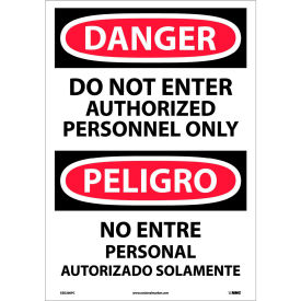 Bilingual Vinyl Sign, Danger Do Not Enter Authorized Personnel Only, 14"W x 20"H