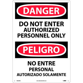 Bilingual Plastic Sign, Danger Do Not Enter Authorized Personnel Only, 14"W x 20"H