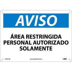 Spanish Plastic Sign - Aviso Area Restringida Personal Autorizado Solamente