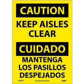 Bilingual Vinyl Sign, Caution Keep Aisles Clear, 10"W x 14"H