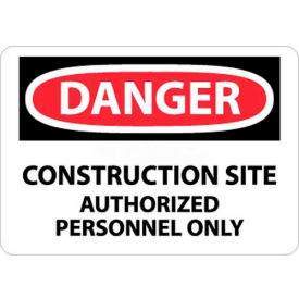 OSHA Sign, Danger Construction Site Authorized Personnel Only, 10" X 14", White/Red/Black