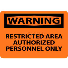Warning Restricted Area Authorized Personnel Only, 10" X 14", Orange/Black